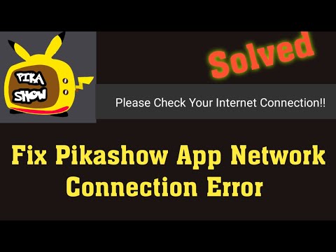 How to fix Pikashow Errors